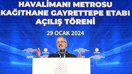 Gayrettepe-Kağıthane Metro Hattı açıldı! Bakan Uraloğlu: Seyahat süresi 30 dakika olacak