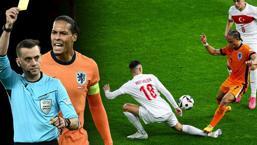 Hollanda - Türkiye maçında Turpin'in tartışma yaratan kararını eski hakem değerlendirdi: Kırmızı kart