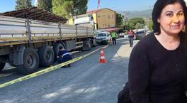 Muğla’da feci olay! İşe giderken TIR'ın altında kalan kadın öldü