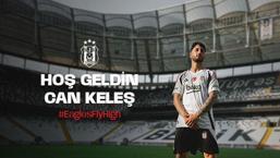 Beşiktaş, Can Keleş'i transfer etti! Resmi duyuru