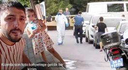 Eşi ve baldızını katletti! Acılı baba: Kızımın vücudunda yazı ve işaretler var