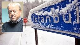 İstanbul'da kar yağacak mı? Prof. Dr. Orhan Şen açıkladı...