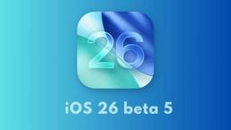 iOS 26 Beta 5 yayınlandı: Son sürümde neler değişti?