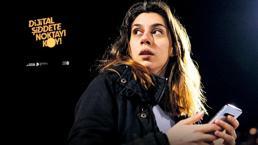 'Dijital şiddet gerçektir'