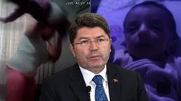 Adalet Bakanı Tunç'tan İstanbul ve Antalya'daki 'bebeğe şiddet' olaylarına ilişkin açıklama