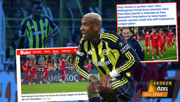 Nottingham Forest'ın galibiyeti İngiliz basınında gündem oldu: Fenerbahçe bozguna uğradı