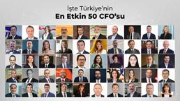 Türkiye’nin En Etkin 50 CFO’su belli oldu
