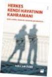 DİZİLER HAYATINI NASIL KAYBETTİ?