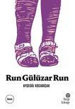 #GizemSoruo: Run Gülüzar Run Yazarı Ayşegül Kocabıçak ile Söyleşi