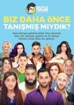 ‘VAR BÖYLE TİPLER’ ARTIK SAHNEDE
