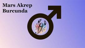 Mars Akrep burcunda neler getirecek?