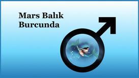 Mars Balık burcunda burçlara etkisi