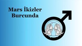 Mars İkizler burcunda: Bizi neler bekliyor?