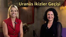 Uranüs İkizler Geçişi: Zihinlerde devrim, kalplerde dönüşüm
