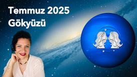 Temmuz 2025: Zihinsel sıçrama ayı