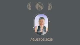 Ağustos 2025: Gücünü geri al, rotanı yeniden belirle