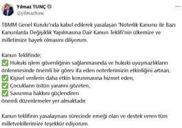 Bakan Tunç'dan, TBMM'de kabul edilerek yasalaşan 'Noterlik Kanun Teklifi' paylaşımı