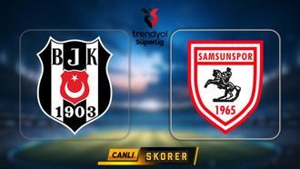 Beşiktaş - Samsunspor maçı ne zaman, saat kaçta, hangi kanalda? BJK maçı muhtemel 11'ler