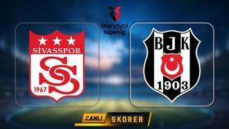 Süper Lig'de Sivasspor - Beşiktaş maçı ne zaman, saat kaçta, hangi kanalda?