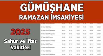 GÜMÜŞHANE RAMAZAN İMSAKİYESİ 2025 | Bugün İftar Vakti, Sahur Saati Gümüşhane: İmsakiye 2025 Gümüşhane oruç kaçta açılacak, imsak kaçta başlıyor?