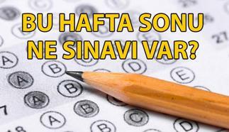 BU HAFTA SONU NE SINAVI VAR❓Cumartesi-pazar sınav mı var? 22-23 Mart 2025 sınav takvimi