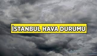 2 Günlük İstanbul hava durumu nasıl olacak? Hafta sonu hava durumu kaç derece, yağmur yağacak mı?