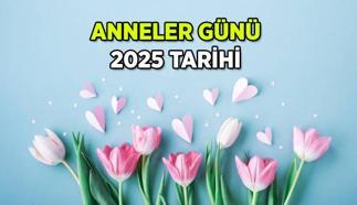Anneler Günü ne zaman? 2025 Anneler Günü tarihi hangi gün, kaç gün kaldı?