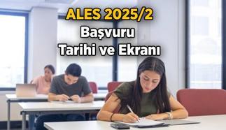 ALES 2 başvuru tarihi ne zaman ve başvuru ücreti ne kadar? ALES 2 sınavı ne zaman?