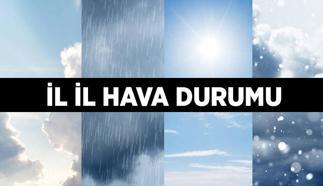 5 GÜNLÜK HAVA DURUMU: İstanbul, Ankara, İzmir ve diğer illerin hava durumu nasıl olacak?