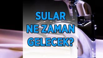 SULAR SAAT KAÇTA GELECEK? 📍 İSKİ Üsküdar, Kadıköy, Beykoz, Fatih, Beyoğlu, Zeytinburnu, Beşiktaş'ta su kesintisi ne zaman bitecek?