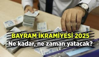 BAYRAM İKRAMİYESİ için resmi tarihler belli oldu mu? 2025 Kurban Bayramı emekli ikramiyesi ne zaman, ne kadar verilecek?