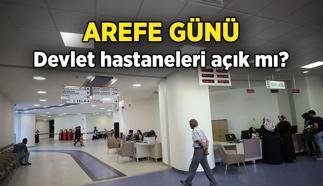 Arefe Günü devlet hastaneleri açık mı? 5 Haziran 2025 Perşembe Kurban Bayramı arefe gününde sağlık ocağı, poliklinikler, eczaneler çalışıyor mu, yarım gün mü açık?