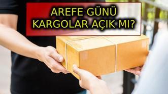 BUGÜN KARGOLAR AÇIK MI, DAĞITIMA DEVAM EDİYOR MU? Arefe Günü kargolar açık olacak mı, kaça kadar açık olacak? Bayramda kargo gelir mi, PTT ve MNG, Sürat, Yurtiçi, Aras kargolar çalışıyor mu?