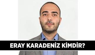 ERAY KARADENİZ KİMDİR, ASLEN NERELİ? Gaziosmanpaşa Belediyesi Başkanvekili Eray Karadeniz kaç yaşında? İşte eğitimi ve önceki kariyer hayatı