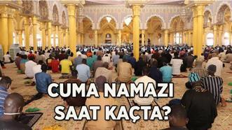 BUGÜN CUMA NAMAZI SAAT KAÇTA? İstanbul, Ankara, İzmir Diyanet cuma namazı vakitlerini yayınladı! Cuma namazı kaçta kılınacak, kaç dakika sürecek, nasıl kılınır, kaç rekat?