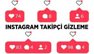 Instagram'da takip ettiklerimi gizleme özelliği var mı? Android - iOS instagram takipçi ve takip edilen nasıl gizlenir?