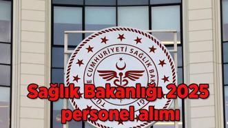Sağlık Bakanlığı 2025 Personel Alımı: Sağlık Bakanlığı 18 bin sözleşmeli işçi başvurusu ne zaman, başvuru şartları neler?