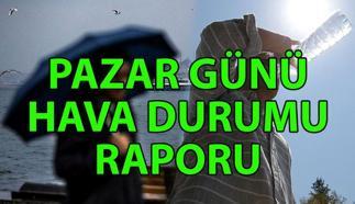 PAZAR GÜNÜ HAVA DURUMU 29 HAZİRAN | İstanbul'da yağmur yağacak mı? Meteoroloji'den sağanak ve rüzgar uyarısı yapılan iller