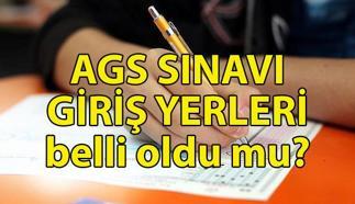 AGS SINAV GİRİŞ YERLERİ belli oldu mu? AGS sınavı ne zaman? ÖSYM AGS takvimi 2025