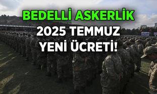 Son dakika Bedelli Askerlik Haberleri 🟢 Bedelli askerlik ücreti 2025 Temmuz'da ne kadar oldu? Bedelli Askerliğe zam oranı yüzdesi belli oldu!