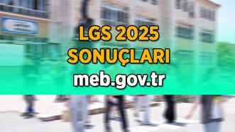 LGS 2025 SONUÇ TARİHİ | Liselere Geçiş Sınavı (LGS) sonuçları ne zaman, hangi tarihte açıklanacak? MEB tarihi duyurdu