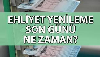 EHLİYET YENİLEME SON GÜNÜ 2025 | Ehliyet yenileme nasıl yapılır? Ehliyet yenileme için sağlık raporu nasıl alınır?