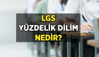 LGS Lise yüzdelik dilim nedir? 2025 LGS Tercihi yaparken Genel Yüzdelik Dilime mi İl yüzdelik dilime mi bakılıyor?