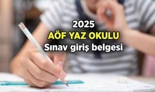 Açıköğretim 📌 AÖF Yaz okulu sınav giriş belgesi açıklandı mı? 2025 AÖF Yaz okulu sınav giriş belgesi ne zaman açıklanacak?
