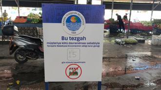 Müşteriye kötü muamelede bulunan pazarcıya 'tezgah kapatma' cezası