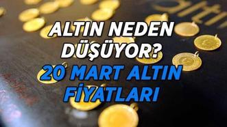 ALTIN FİYATLARI CANLI TAKİP SON DAKİKA | Altın fiyatları neden düşüyor, düşüş sürecek mi? Gram-Çeyrek altın ne kadar? 20 Mart güncel altın fiyatları...