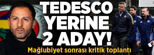 Fenerbahçe'de Tedesco yerine 2 aday iddiası! Kritik toplantı