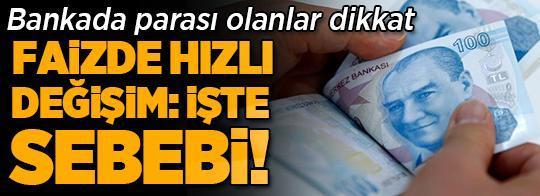 Bankada parası olanlar dikkat! Faizde hızlı değişim: İşte sebebi