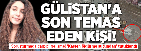 SON DAKİKA! Gülistan Doku soruşturmasında gözaltına alınan Gökhan Ertok tutuklandı