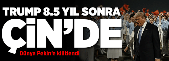 ABD Başkanı Trump 8.5 yıl sonra Çin'de! Uçağı iniş yaptı